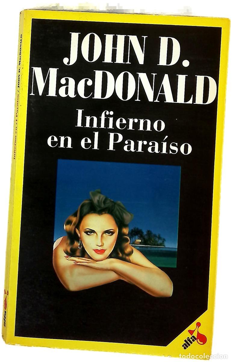 Libri di seconda mano: Infierno en el para&iacute;so - MacDonald, John D; Masso, Gerardo di
