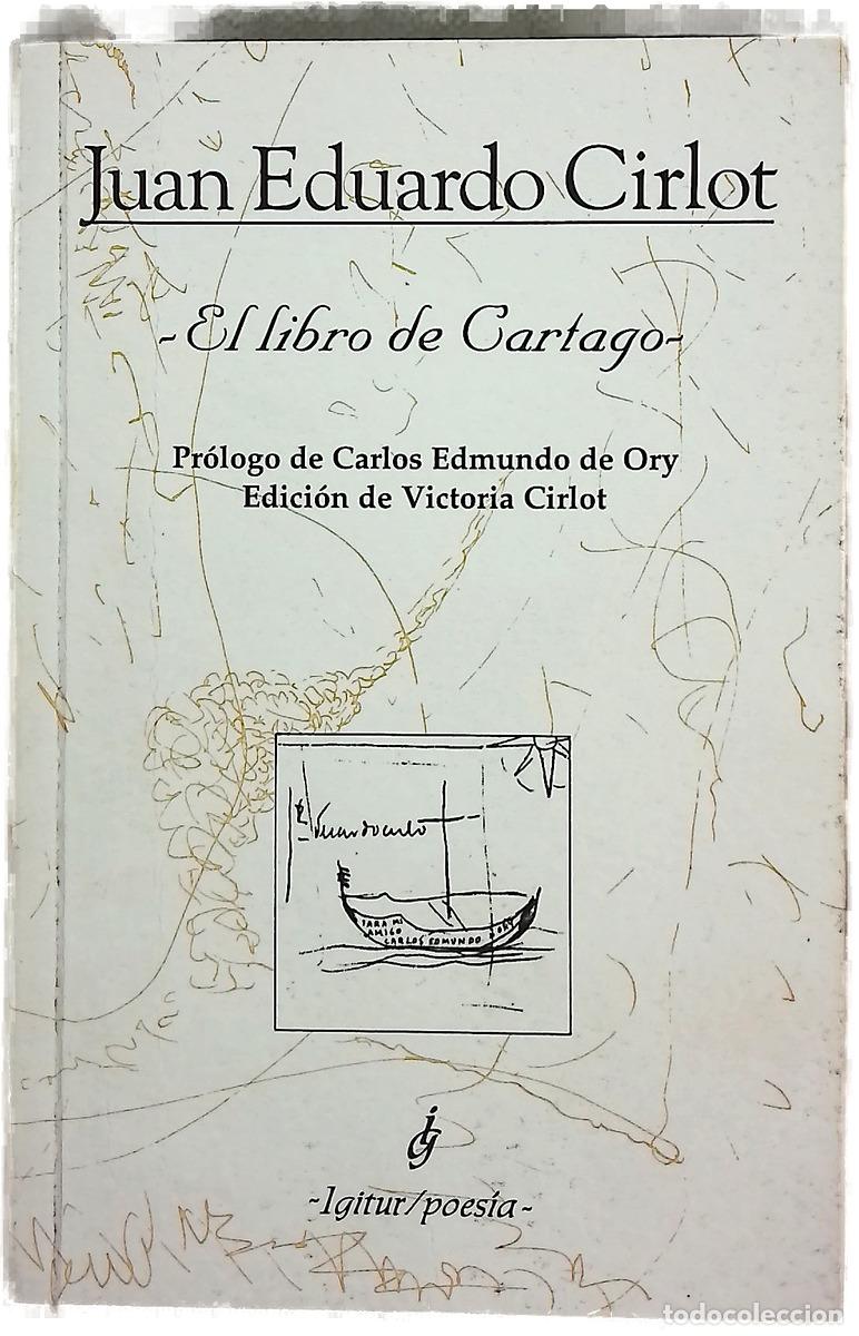 Livres: El libro de Cartago - Cirlot, Juan-Eduardo; Cirlot, Victoria