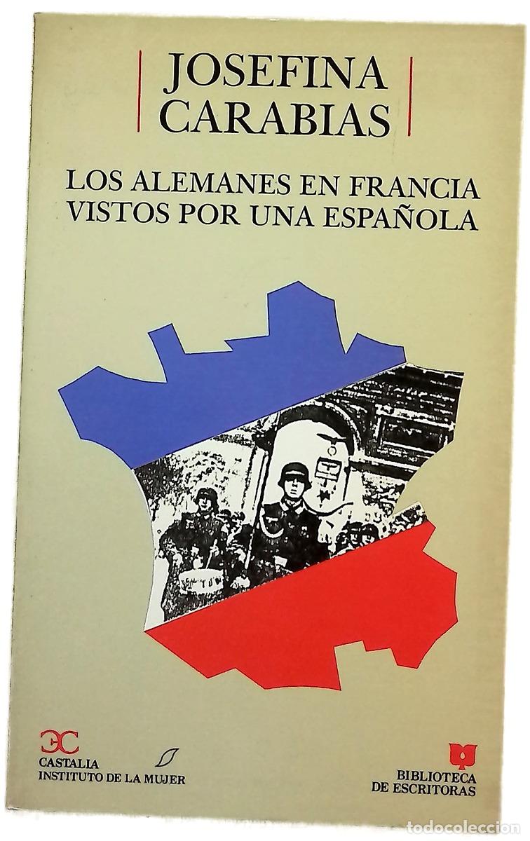 Livres: Los alemanes en Francia vistos por una espa&ntilde;ola