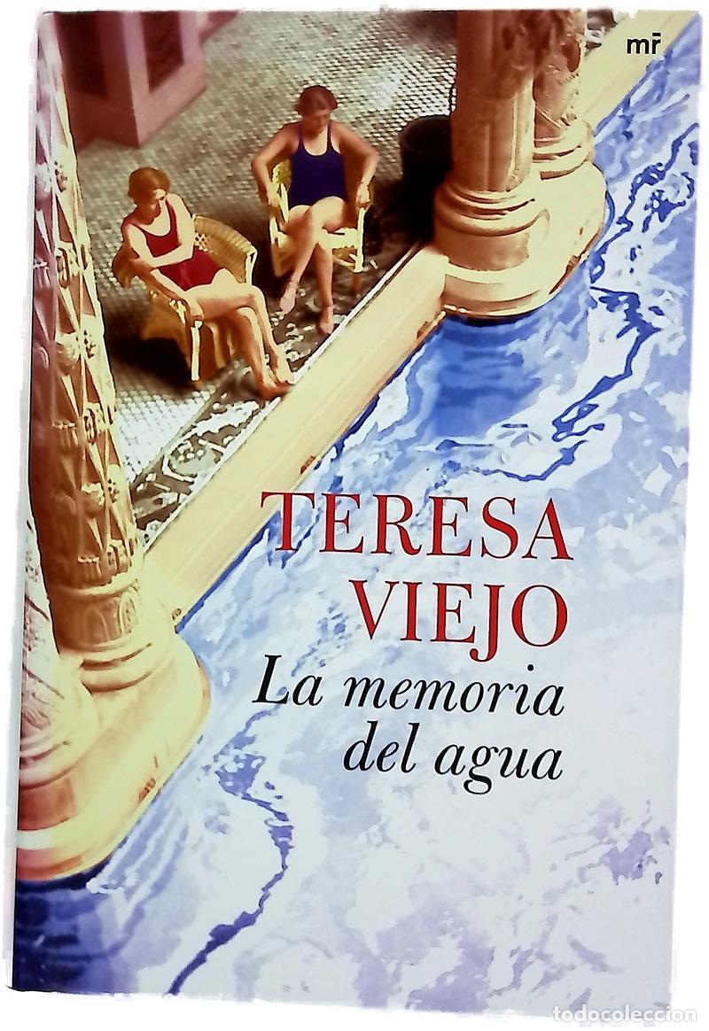 Livres: La memoria del agua - Viejo, Teresa