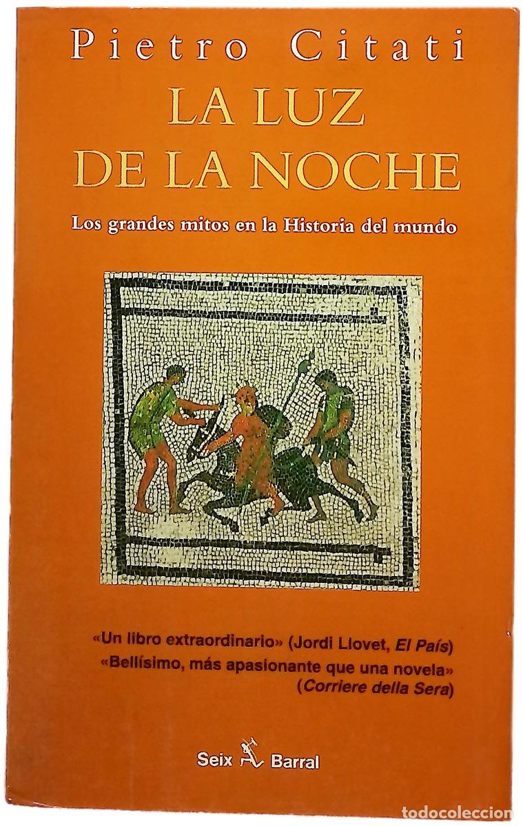 Livres: La luz de la noche - Citati, Pietro