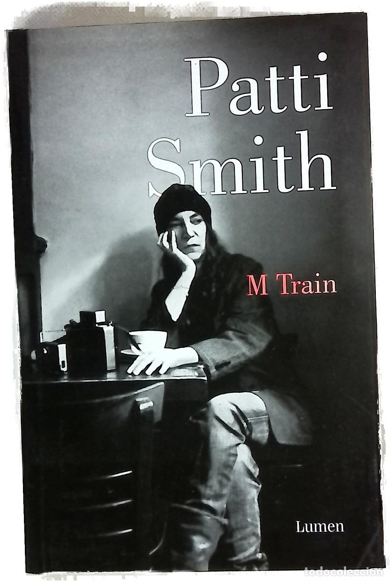Livres: M train - Smith, Patti - Lumen