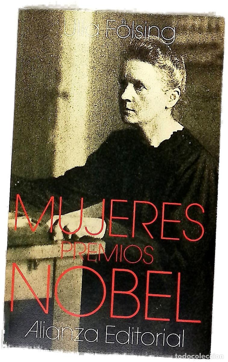 Libros: Mujeres premios Nobel - F&ouml;lsing, Ulla
