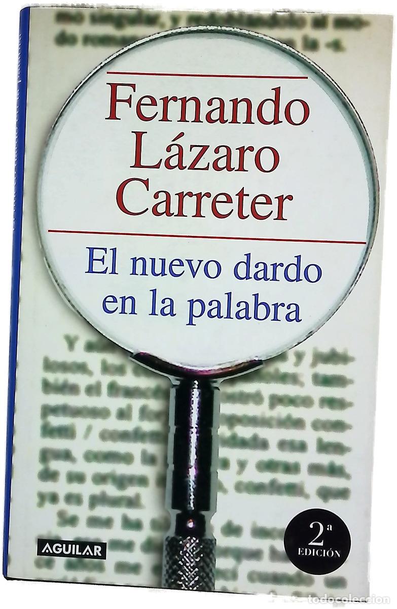 Libros: El nuevo dardo en la palabra