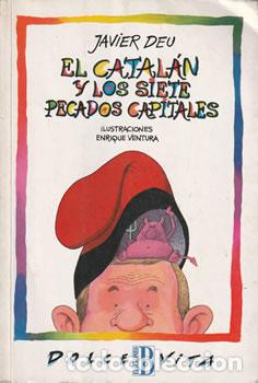 Libros: El catal&aacute;n y los siete pecados capitales - Javier Deu - Foto 1
