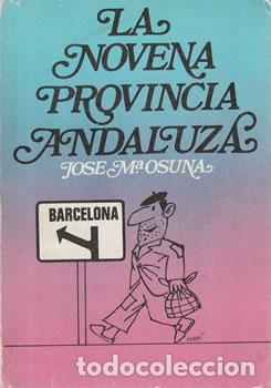 Livros em segunda m&atilde;o: La novena provincia andaluza - Jos&eacute; Mar&iacute;a Osuna