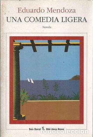 Libros: UNA COMEDIA LIGERA - MENDOZA, EDUARDO - Foto 1