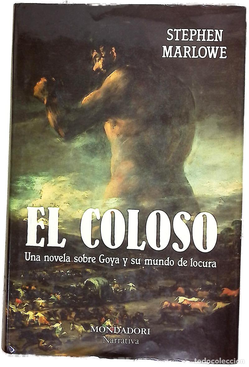 Libros: El coloso - Marlowe, Stephen