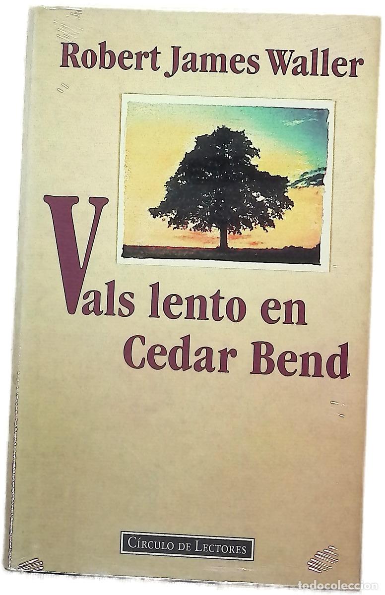 books: Vals lento en Cedar Bend - Waller, Robert