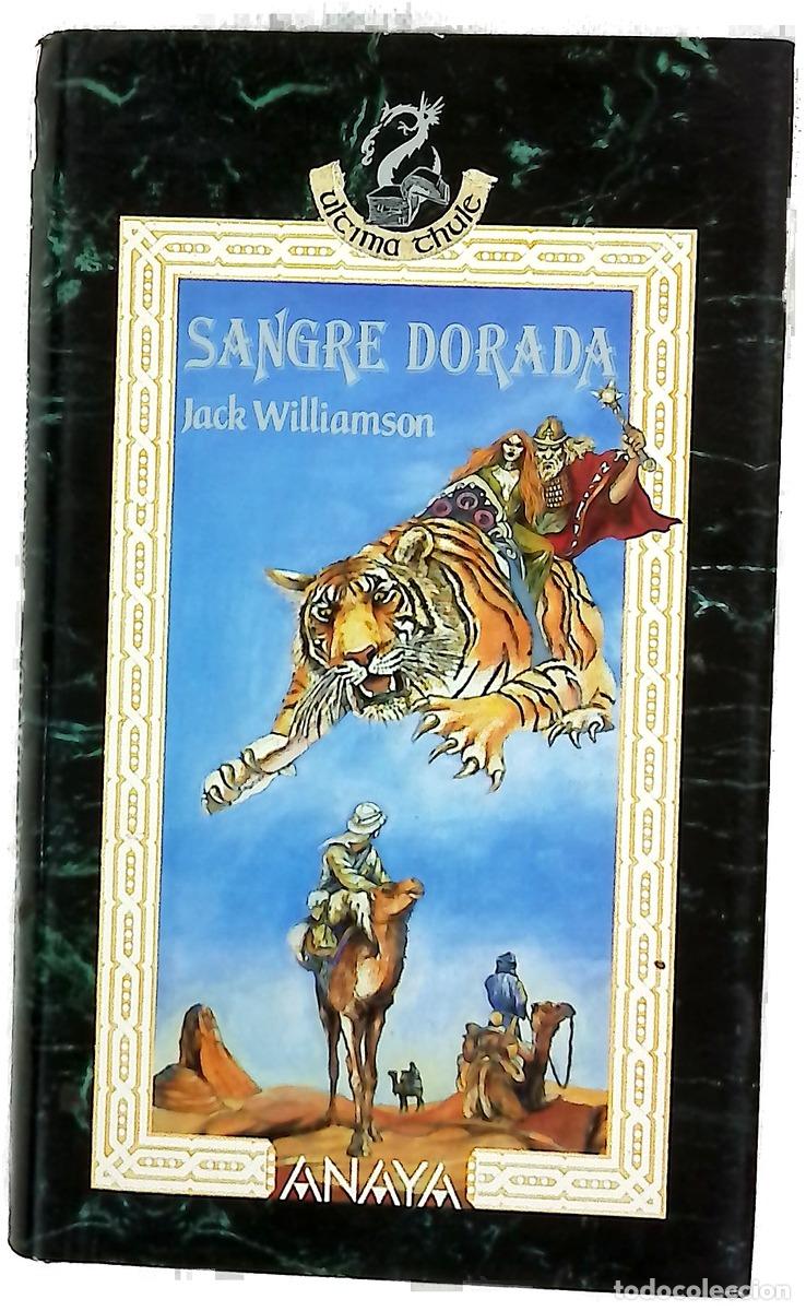 books: Sangre dorada - Williamson, Jack; Mart&iacute;n Lalanda, Javier; Fabian, Stephen E