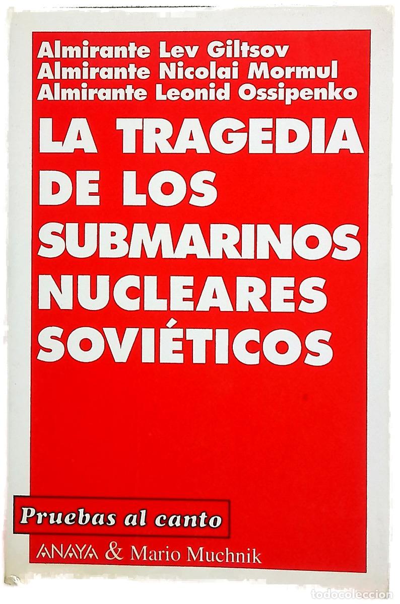 books: La tragedia de los submarinos nucleares sovi&eacute;ticos