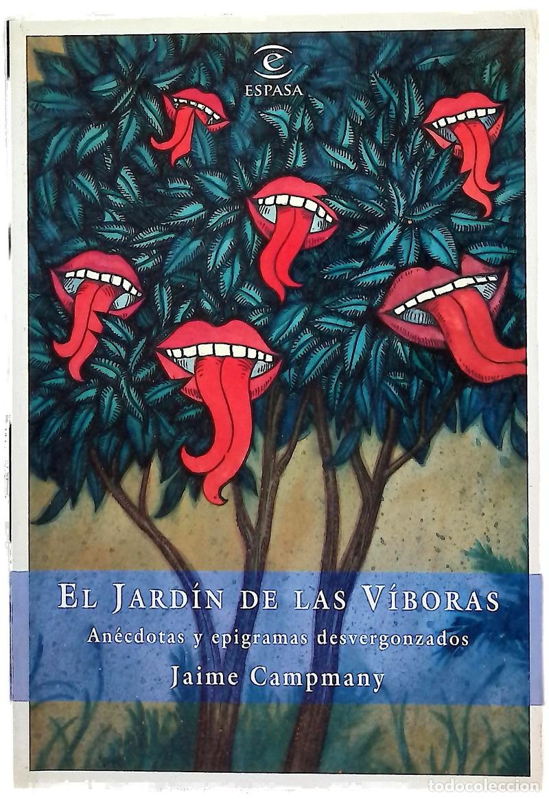 books: El jard&iacute;n de las v&iacute;boras an&eacute;cdotas y epigramas desvergonzados