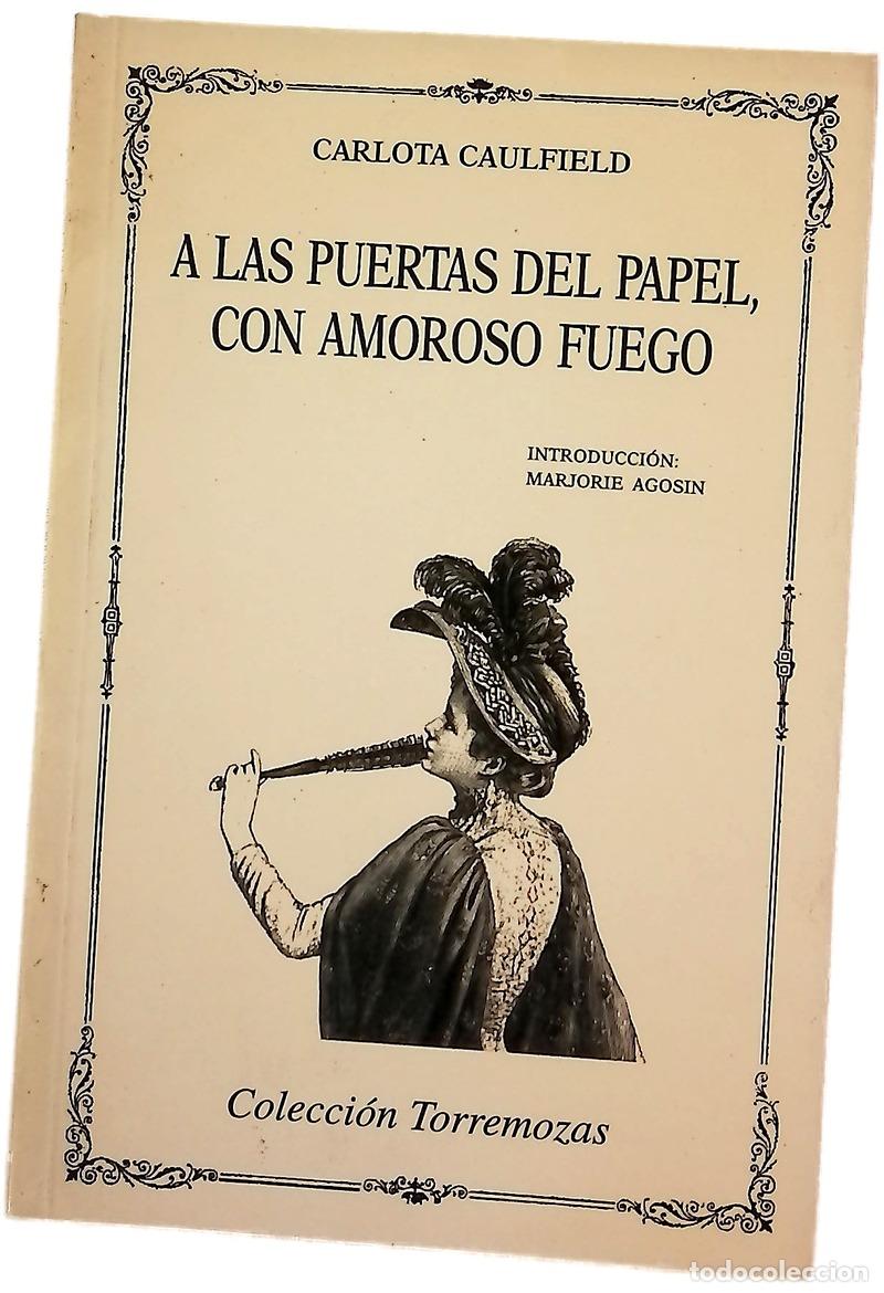 books: A las puertas del papel, con amoroso fuego