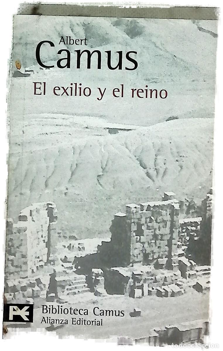 Libros: El exilio y el reino - Camus, Albert