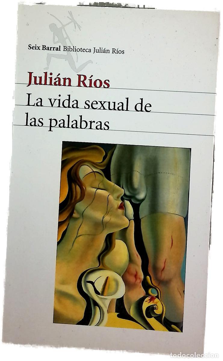 Livres: La vida sexual de las palabras