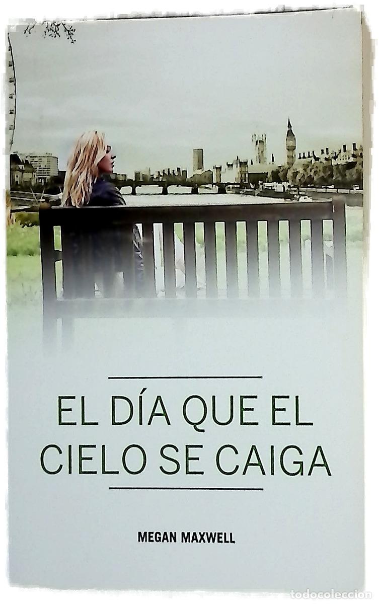 Livres: El d&iacute;a que el cielo se caiga