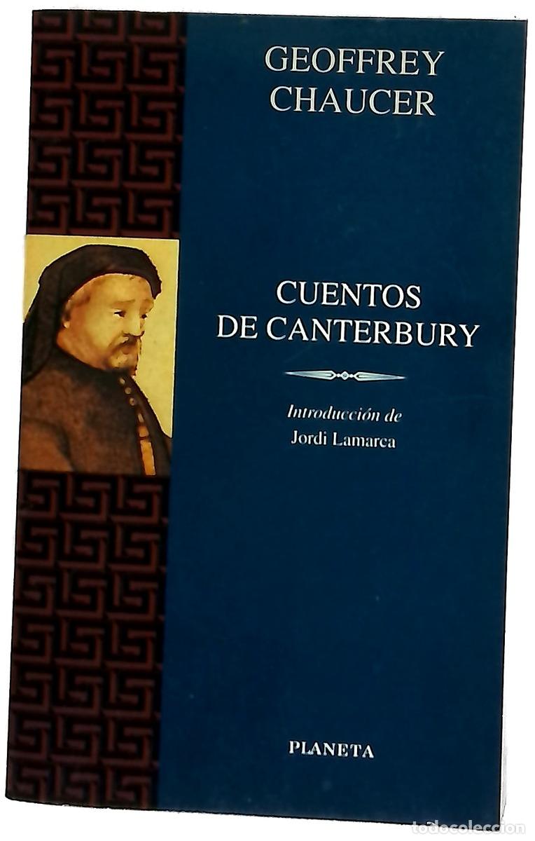 Libri di seconda mano: Cuentos de Canterbury - Chaucer, Geoffrey; Luaces, Juan G. de