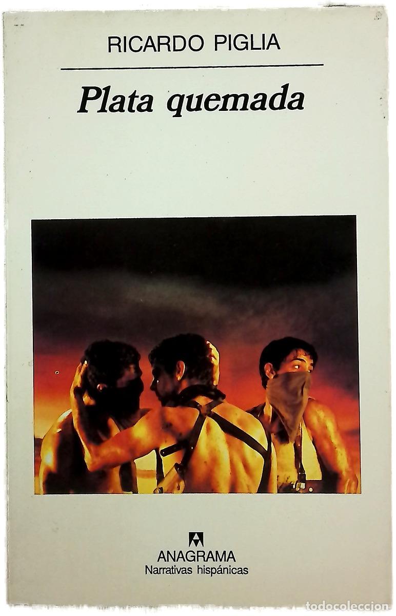 Libri di seconda mano: Plata quemada - Piglia, Ricardo