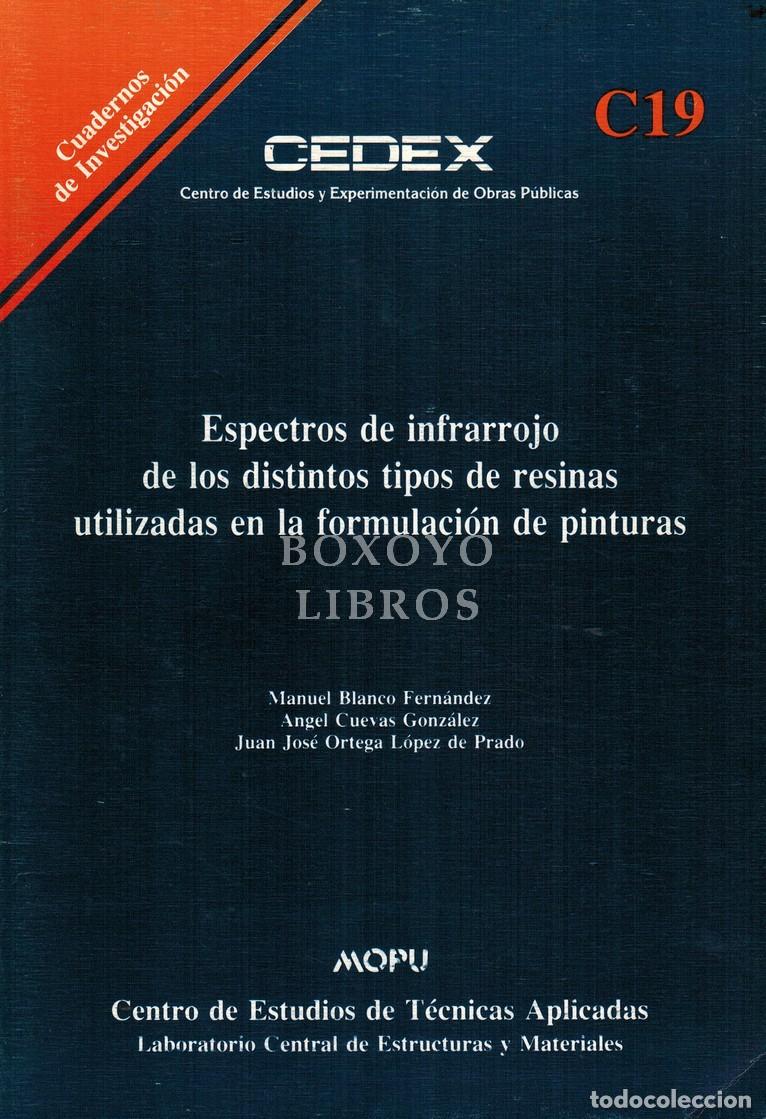 Libros: ORTEGA, Juan J. / BLANCO, Manuel / CUEVAS, &Aacute;ngel. Espectros de infrarrojos de los distintos tipos de