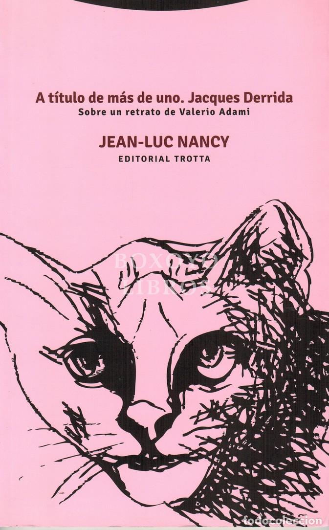 Libros: NANCY, Jean-Luc. A t&iacute;tulo de m&aacute;s de uno. Jacques Derruda. Sobre un retrato de Valerio Adami