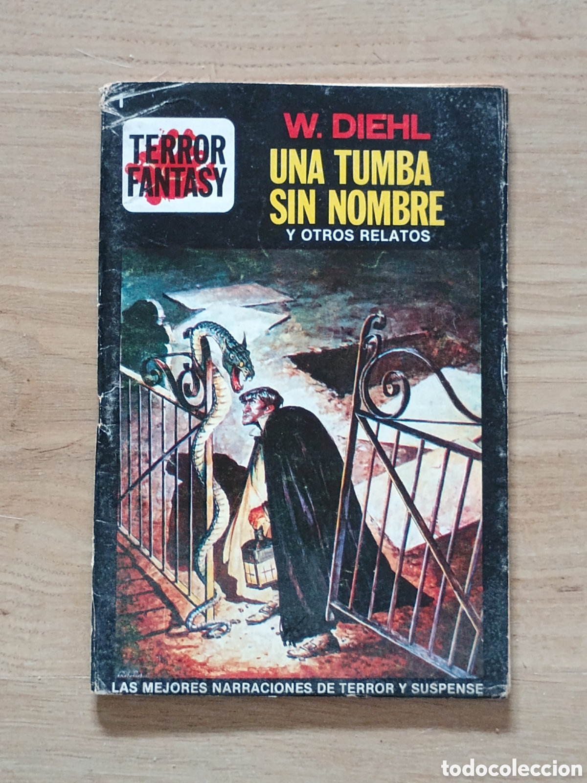 Libros: Terror Fantasy - Una timba sin nombre - W. Diehl
