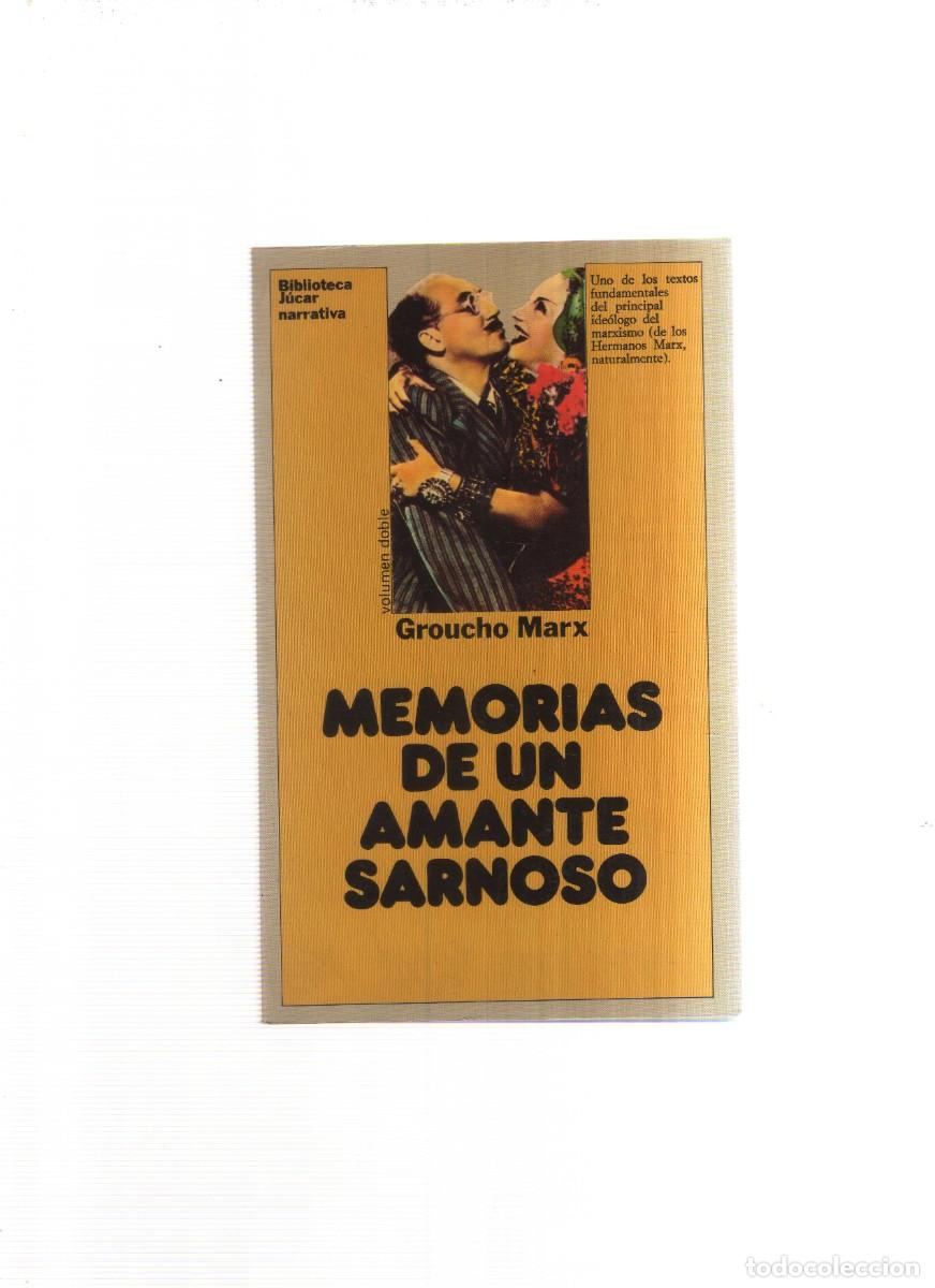 Libros: MEMORIAS DE UN AMANTE SARNOSO GROUCHO MARX