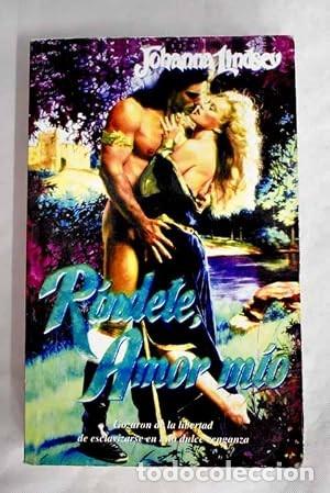 books: R&iacute;ndete, Amor M&iacute;o - Johanna Lindsey - RBA