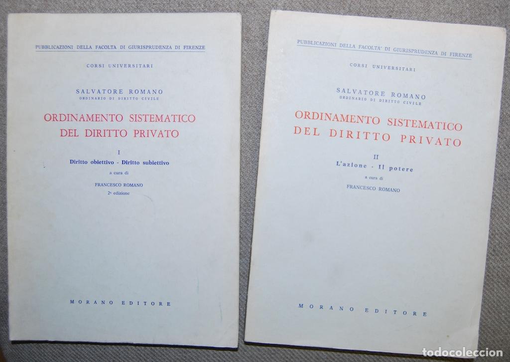 Libros: ORDINAMENTO SISTEMATICO DEL DIRITTO PRIVATO. I: Diritto obiettivo - Diritto subiettivo. II: L'a... -