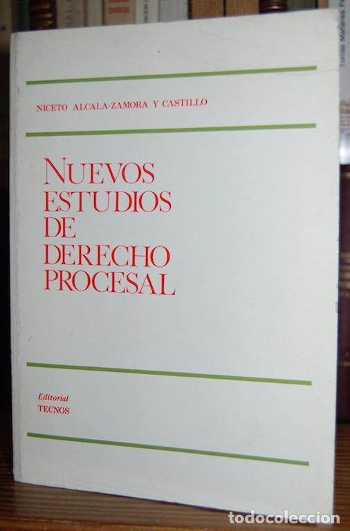 Libros: NUEVOS ESTUDIOS DE DERECHO PROCESAL - ALCALA-ZAMORA Y CASTILLO, Niceto