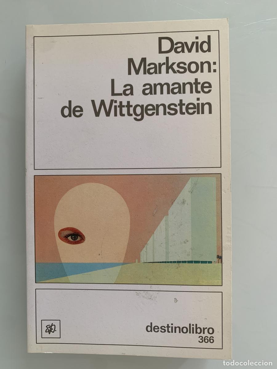 Libros: LA AMANTE DE WITTGENSTEIN - David Markson