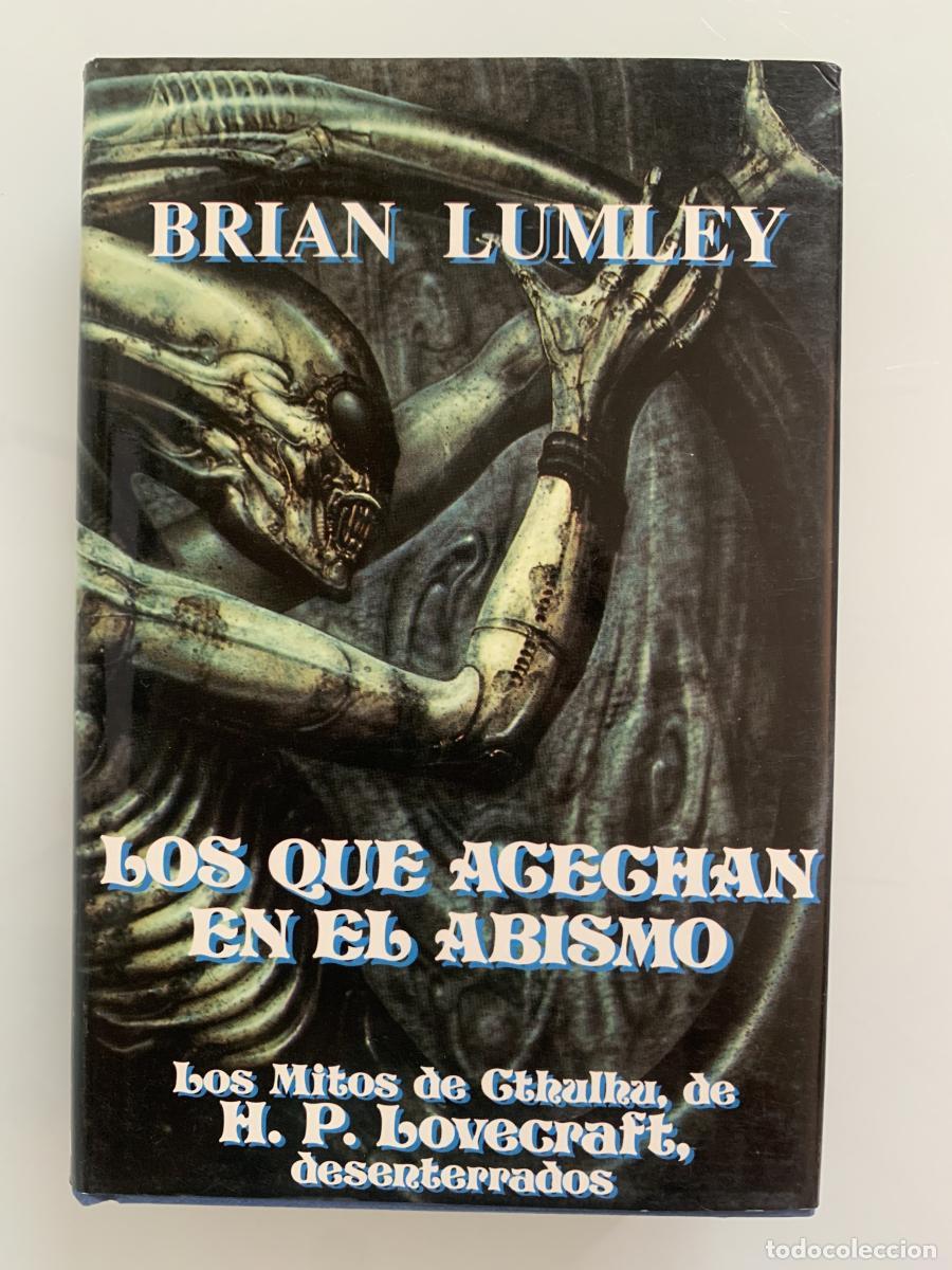Libros: LOS QUE ACECHAN EN EL ABISMO - Brian Lumley