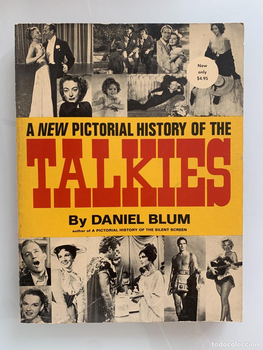 Libros: A NEW PICTORIAL HISTORY OF THE TALKIES - Daniel Blum