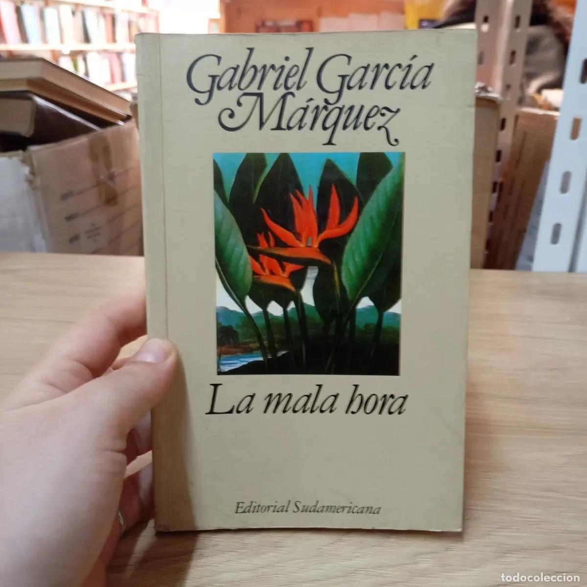 Libros: La mala hora - Gabriel Garc&iacute;a M&aacute;rquez
