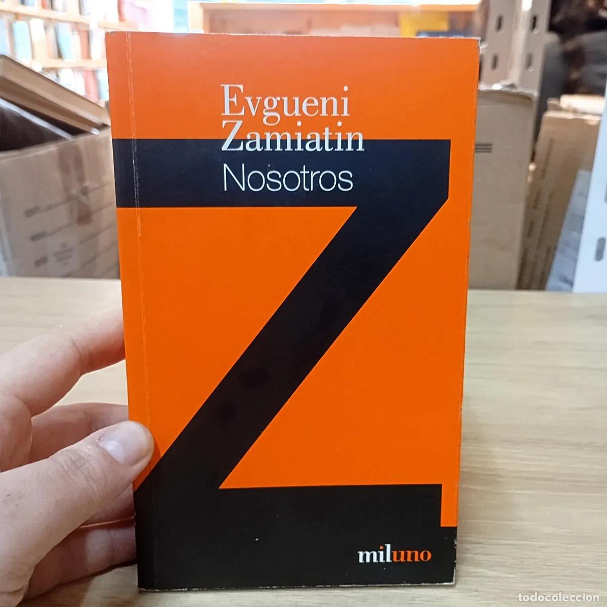 B&uuml;cher: Nosotros - Evgueni Zamiatin