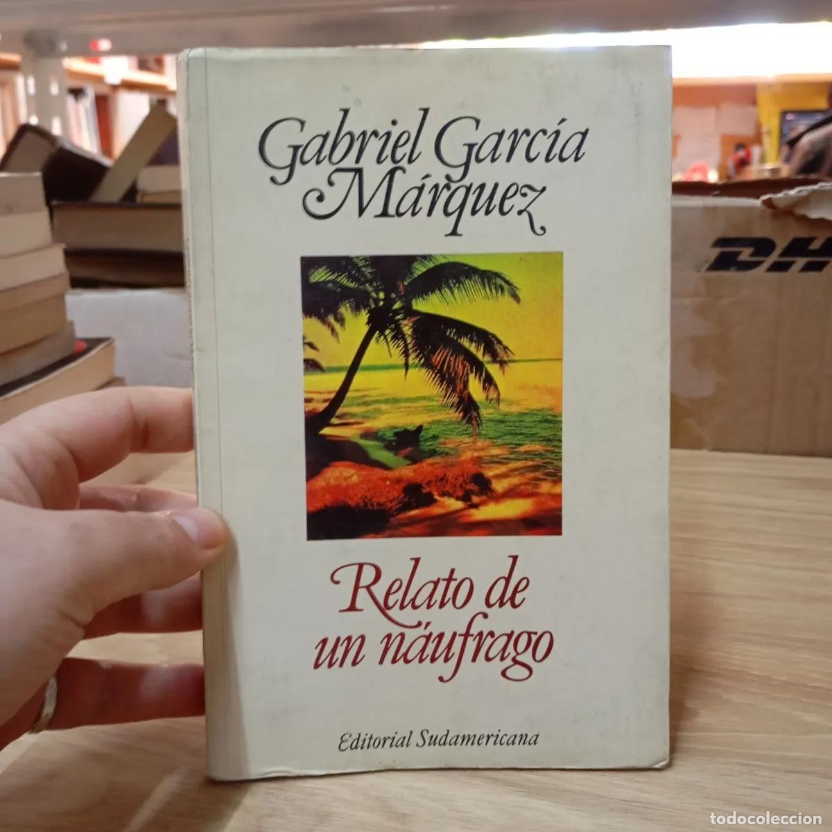 Libros: Relato de un n&aacute;ufrago - Gabriel Garc&iacute;a M&aacute;rquez