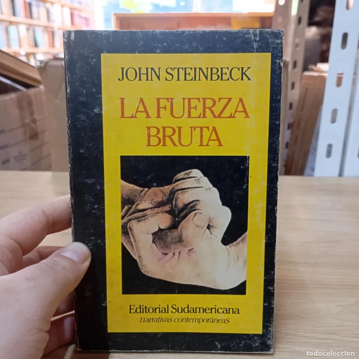 Libros: La fuerza bruta - John Steinbeck