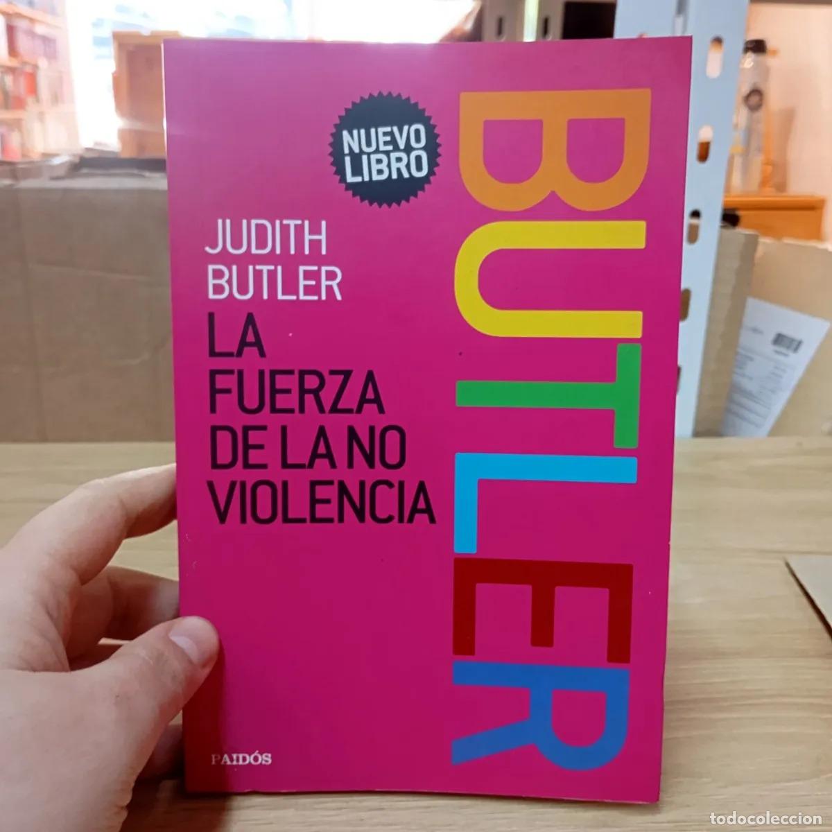 Libros: La fuerza de la no violencia - Judith Butler
