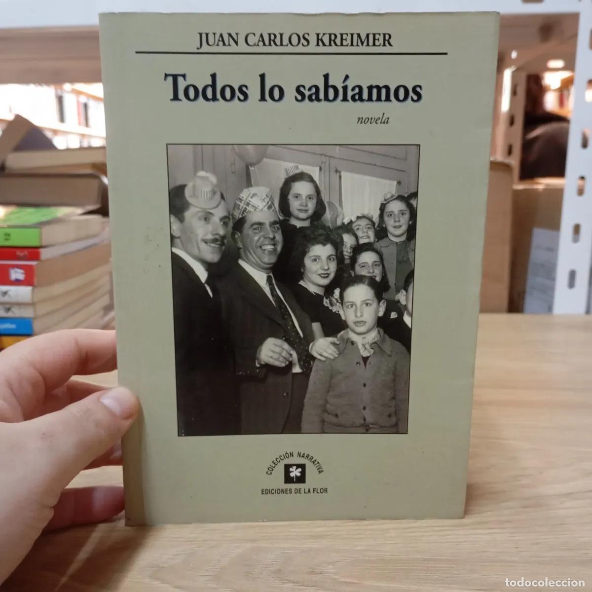 Libros: Todos lo sab&iacute;amos - Juan Carlos Kreimer - Foto 1