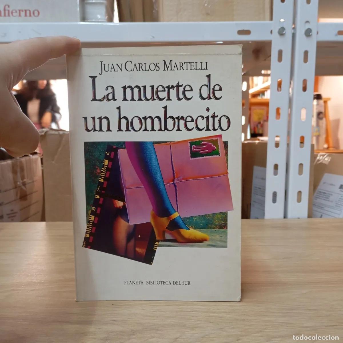 B&uuml;cher: La muerte de un hombrecito - Juan Carlos Martelli