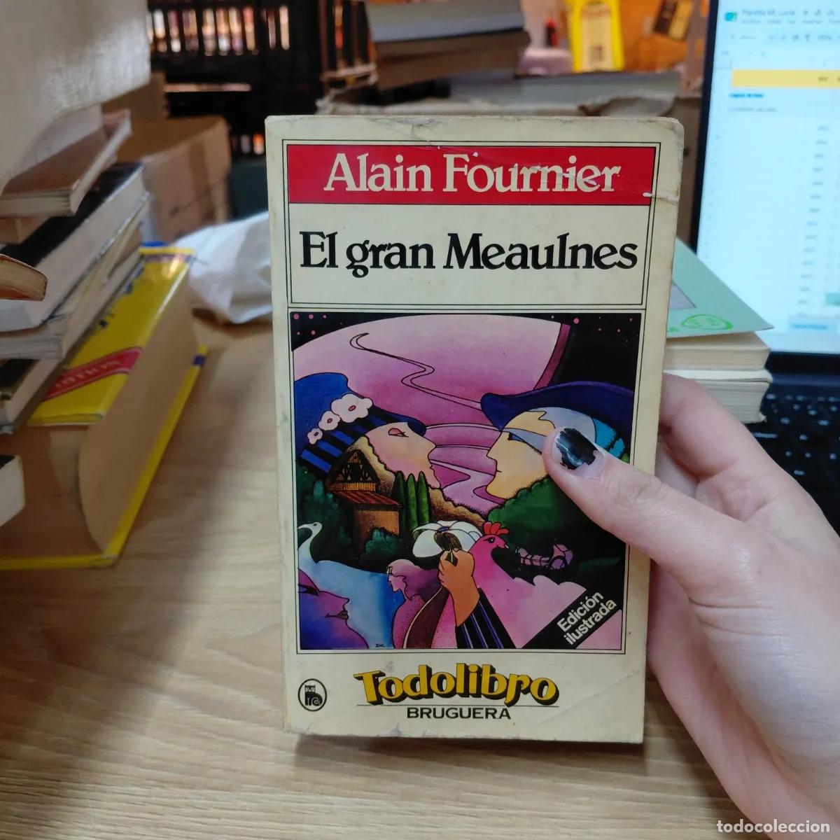 Libri di seconda mano: El gran Meaulnes (det.) - Alain Fournier