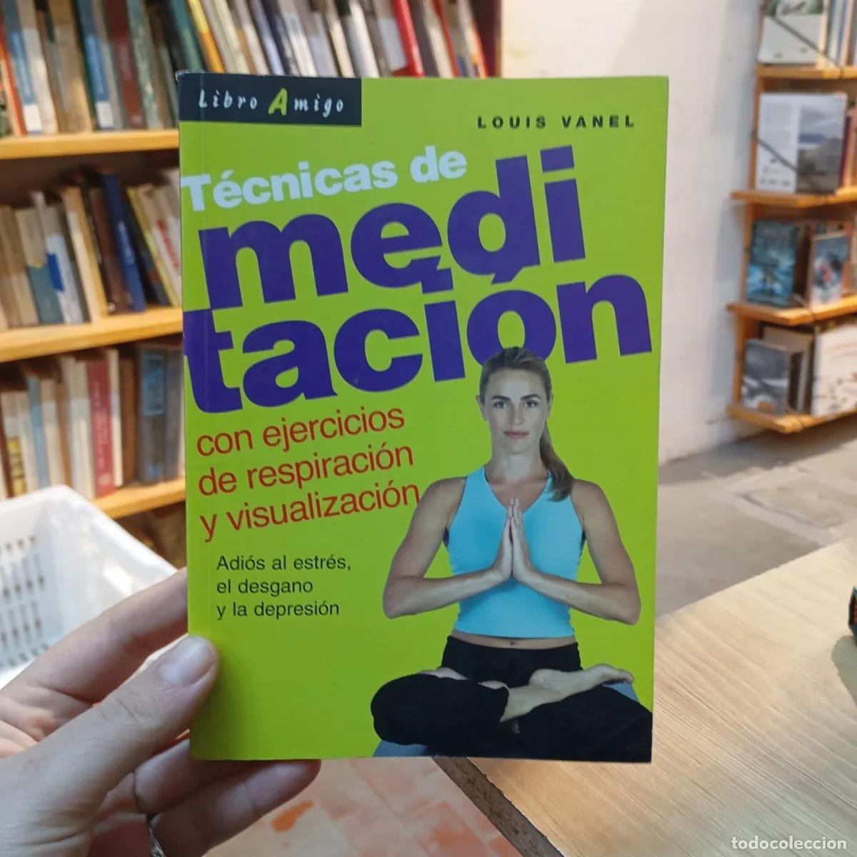 Libros: T&eacute;cnicas de meditaci&oacute;n - Louis Vanel - Foto 1