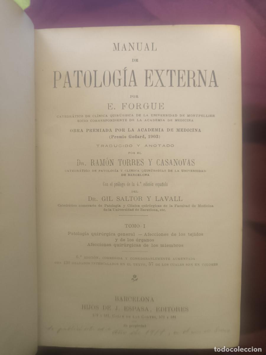 Libros: Manual de Patolog&iacute;a Externa (Tomo I y Tomo II). - &Eacute;mile Forgue