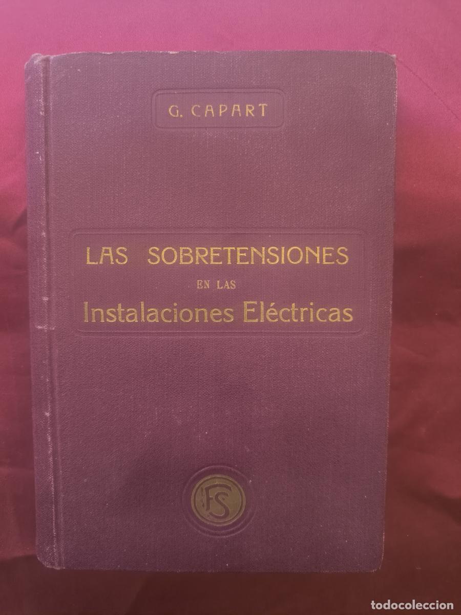 Libros: Las sobretensiones en las instalaciones el&eacute;ctricas - G. Gaspart.