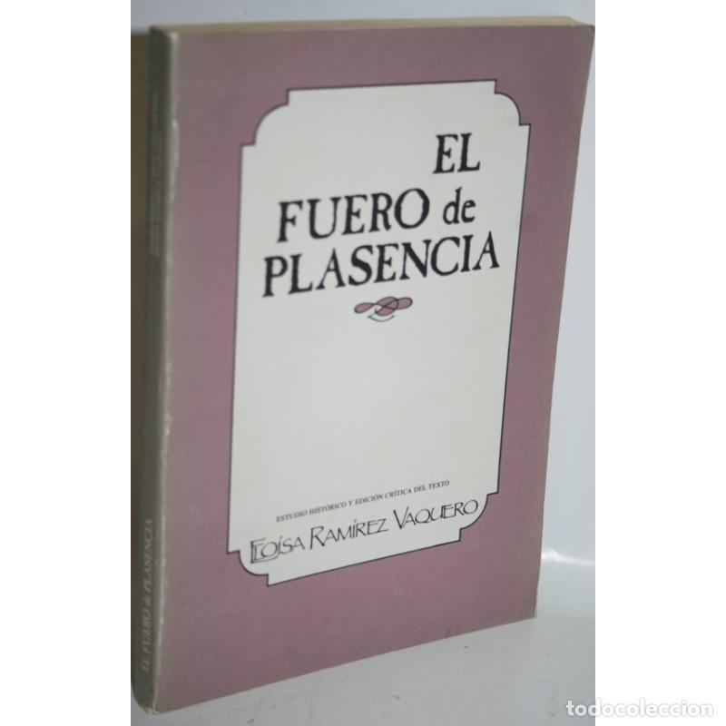 Livros em segunda m&atilde;o: EL FUERO DE PLASENCIA. VOL 1 - RAM&Iacute;REZ VAQUERO, Elo&iacute;sa