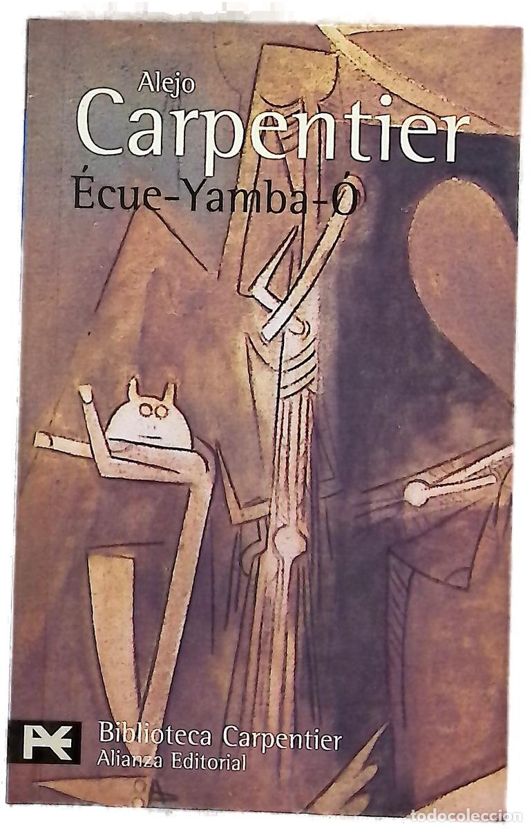 Libri di seconda mano: &Eacute;cue-Yamba-&Oacute; - Carpentier, Alejo