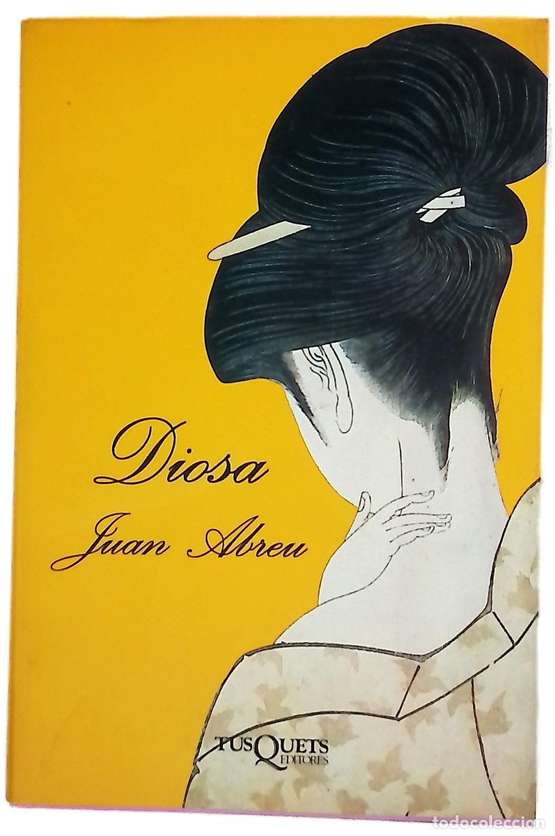 Libri di seconda mano: Diosa - Abreu, Juan - Tusquets