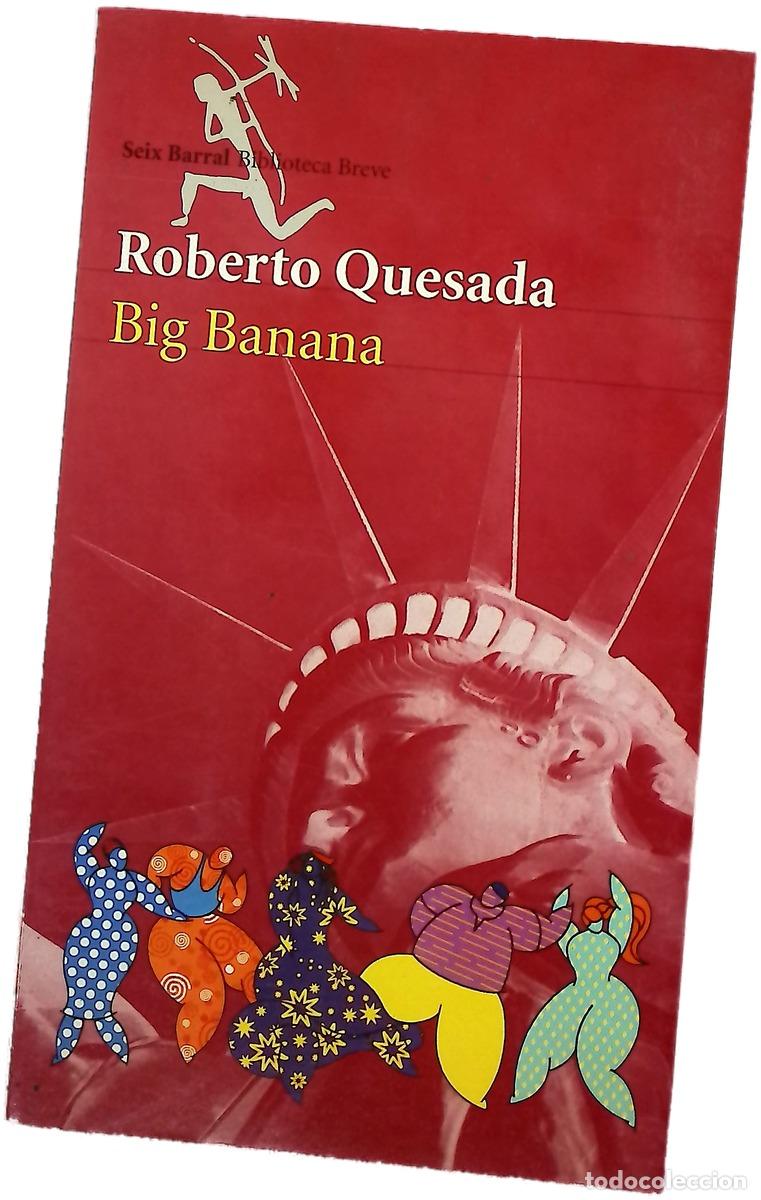 Libri di seconda mano: Big Banana - Quesada, Roberto