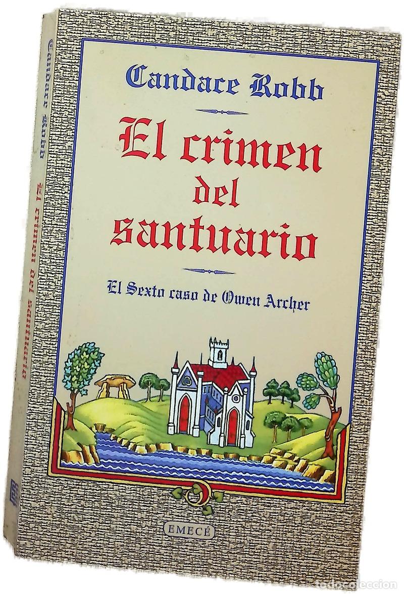 Libri di seconda mano: El crimen del santuario - Robb, Candace