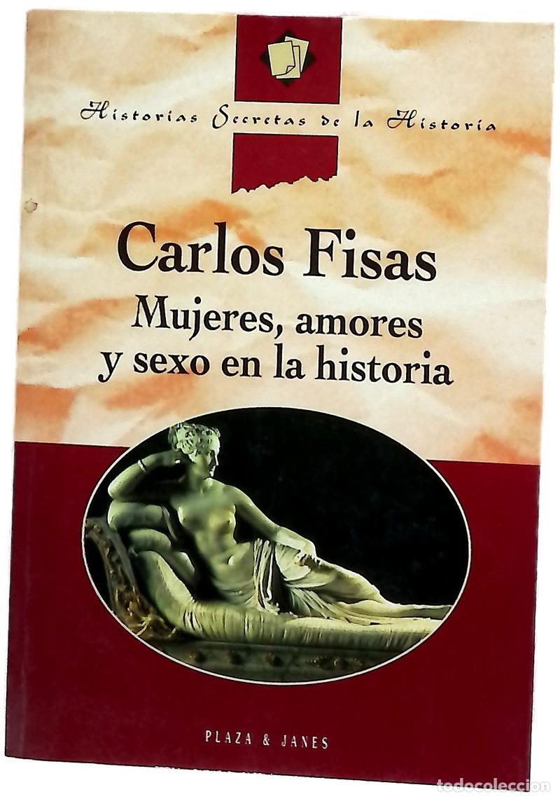 Livres: Mujeres, amores y sexo en la historia