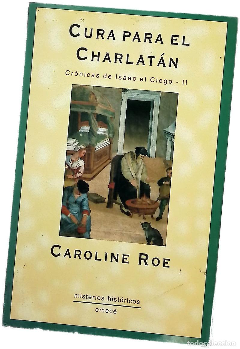 Livres: Cura para el charlat&aacute;n - Roe, Caroline